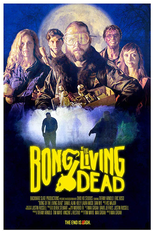 Bong of the Living Dead (Bong of the Living Dead)