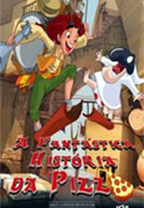 A Fantástica História da Pizza (Totò Sapore e la magica storia della pizza)