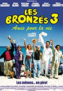 Les Bronzés 3 (Les Bronzés 3 - Amis Pour La Vie)