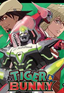 Tiger & Bunny (1ª Temporada) (Tiger & Bunny)