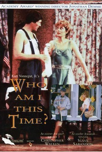 Who Am I This Time? - Poster / Capa / Cartaz - Oficial 1