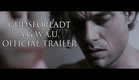 GUDSFORLADT aka A.G.W.A.U. (2015) Official Trailer - Johannes Nymark, Anne Sofie Adelsparre [HD]