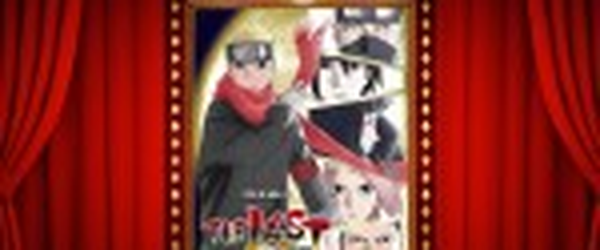 Vale a Pena ou Dá Pena 338 - The Last Naruto - O Filme