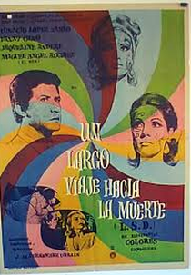 Un largo viaje hacia la muerte (Un largo viaje hacia la muerte)