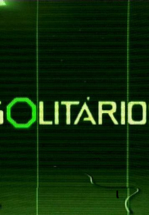 Solitários (1ª Temporada) (Solitary)