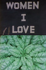 Women I Love (Women I Love)