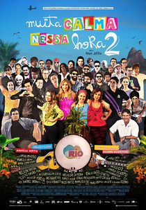 Muita Calma Nessa Hora 2 (Muita Calma Nessa Hora 2)