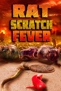 Rat Scratch Fever - Poster / Capa / Cartaz - Oficial 1