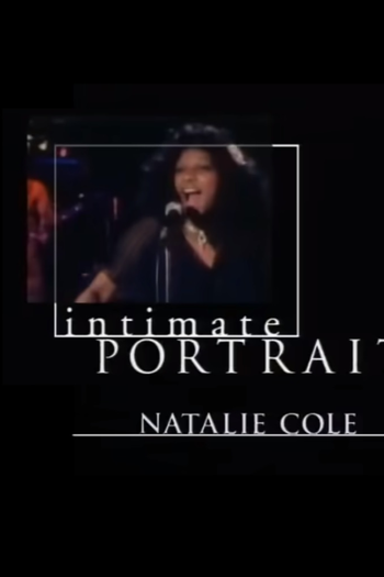 Poster de Filme Retrato Íntimo: Natalie Cole (1999)