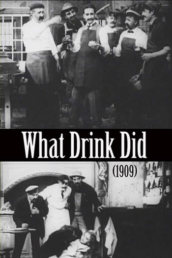  de Curta What Drink Did (1909)