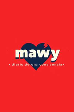 Mawy: Diário de uma Convivência (Mawy: Diario de una Convivencia)