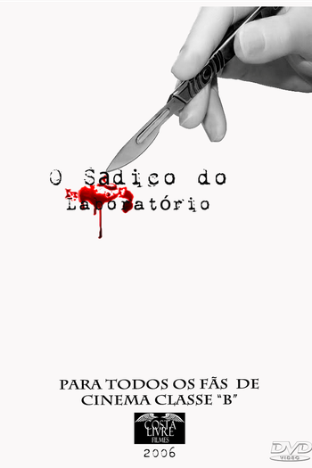 Poster de Curta O Sádico do Laboratório (2006)