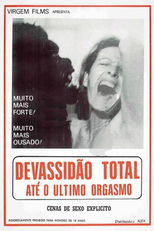 Devassidão Total - Até o Último Orgasmo (Devassidão Total - Até o Último Orgasmo)