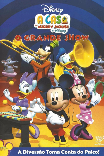 Poster de Episódio A Casa do Mickey Mouse: O Grande Show (2008)