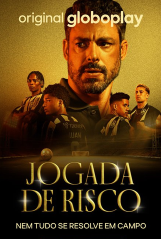 Poster 8 de Série Jogada de Risco (1ª Temporada) (2026)