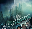 Cerro Torre: A Snowball’s Chance in Hell