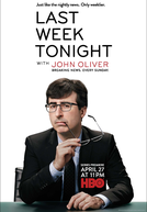 Last Week Tonight With John Oliver (1ª Temporada) (Last Week Tonight with John Oliver (Season 1))