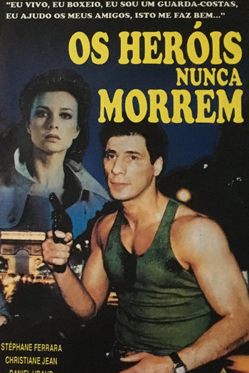  de Filme Os Heróis Nunca Morrem (1986)