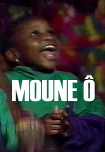 Moune ô (Moune Ô)