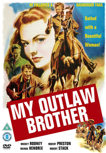 Meu Irmão Fora da Lei (My Outlaw Brother)