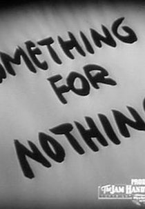 Something for Nothing (Something for Nothing)