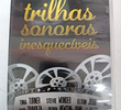 Trilhas Sonoras Inesquecíveis