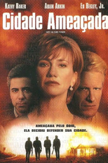 Cidade Ameaçada (Not In This Town)