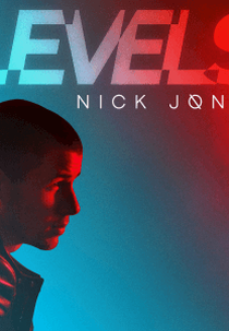 Nick Jonas: Levels (Nick Jonas: Levels)