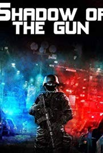 Shadow of the Gun - Poster / Capa / Cartaz - Oficial 1