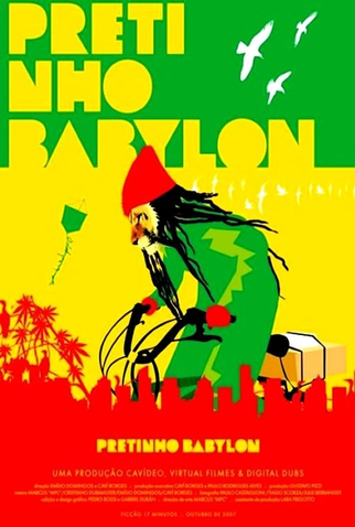 Poster 1 de Curta Pretinho Babylon (2007)