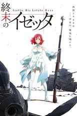 Shuumatsu no Izetta (終末のイゼッタ)