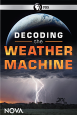 NOVA: O Clima e seus Mistérios (NOVA: Decoding the Weather Machine)