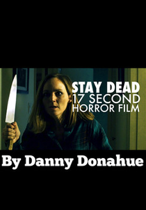 Stay Dead (Stay Dead)