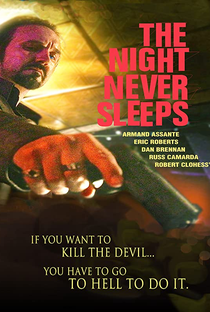 The Night Never Sleeps - Poster / Capa / Cartaz - Oficial 2