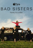 Mal de Família (1ª Temporada) (Bad Sisters (Season 1))
