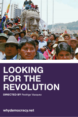 Procurando pela Revolução (Why Democracy?/Looking for the Revolution)