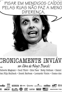 Cronicamente Inviável - Poster / Capa / Cartaz - Oficial 6