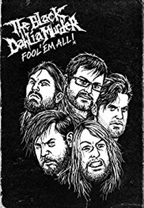 The Black Dahlia Murder Fool 'Em All (The Black Dahlia Murder Fool 'Em All)