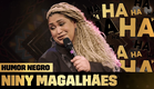 NINY MAGALHÃES: HUMORISTA, RIFA e BOYBAND - STAND UP COMEDY | Humor Negro