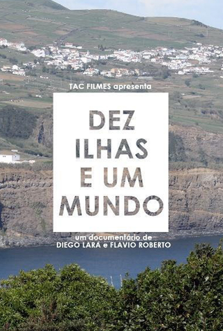 Poster 1 de Série DEZ ILHAS E UM MUNDO (2009)