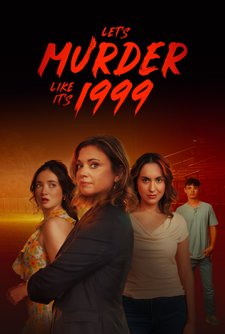 Poster 1 de Filme Let's Murder Like It's 1999! (2026)