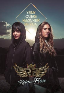 La Reina del Flow (1ª Temporada) (La Reina del Flow (Temporada 1))