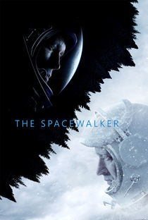Spacewalker - Rumo ao Desconhecido - Poster / Capa / Cartaz - Oficial 7