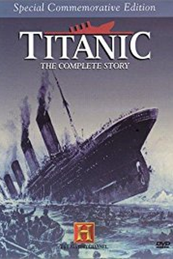Poster de Filme Titanic: The Complete Story (1994)