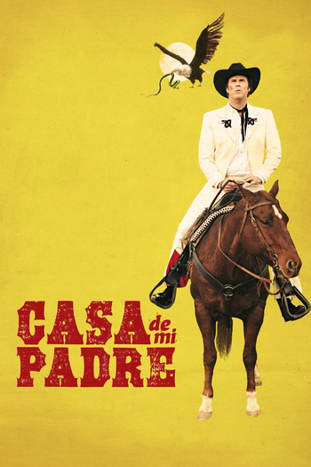  de Filme Casa de Mi Padre (2012)