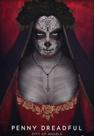 Penny Dreadful: Cidade dos Anjos (1ª Temporada)