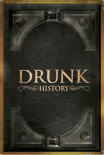 O Lado Embriagado da História (5ª Temporada) - Poster / Capa / Cartaz - Oficial 1