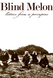 Blind Melon's Letters From a Porcupine - Poster / Capa / Cartaz - Oficial 1