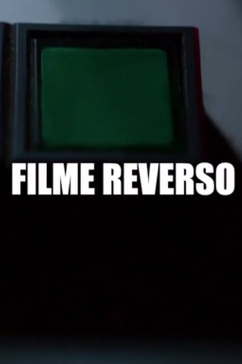 Poster de Curta Filme Reverso (2017)