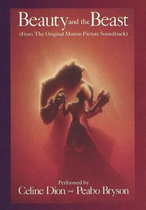Céline Dion & Peabo Bryson: Beauty and the Beast (Céline Dion & Peabo Bryson: Beauty and the Beast)